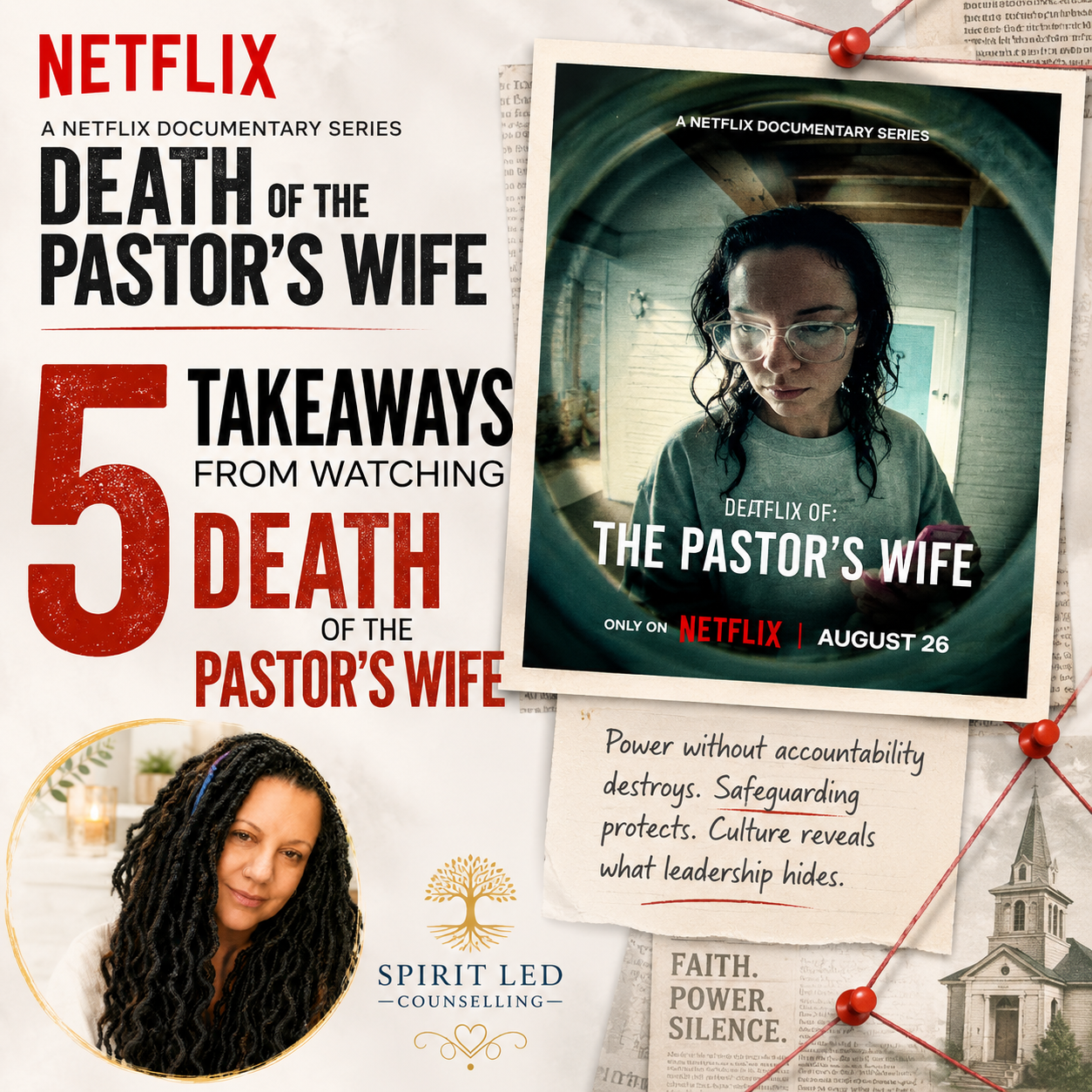 5 Takeaways from Watching Death of the Pastor's Wife — Spirit Led Counselling